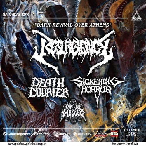 Resurgency + Death Courier + Sickening Horror + Casket Dweller live at Temple