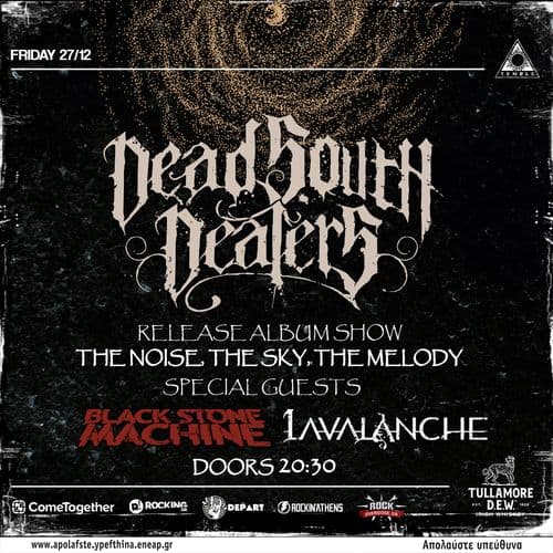 Dead South Dealers - release album show w/ special guests: Black Stone Machine + Lavalanche live at Temple