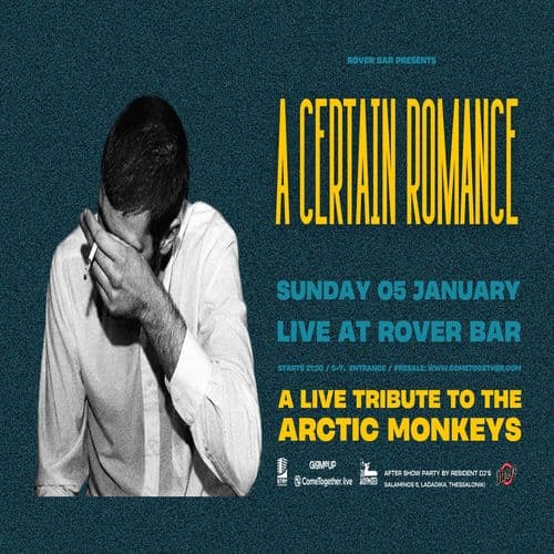 A CERTAIN ROMANCE στο Rover Bar